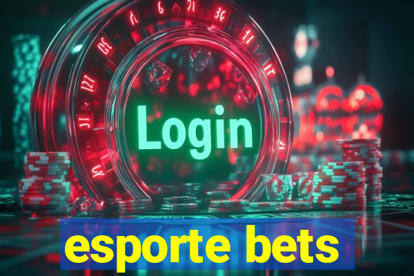 esporte bets